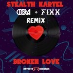 cover: Stealth Kartel - Broken Love