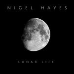 cover: Nigel Hayes - Lunar Life