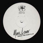 cover: Mark Lower - Where The Party's At