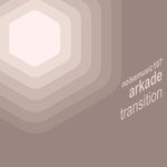 cover: Arkade - Transition