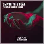 cover: Various - Smash This Beat (Essential Clubbing Sounds)