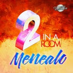 cover: 2 In A Room - Menealo