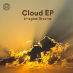 cover: Imagine Dreams - Cloud EP