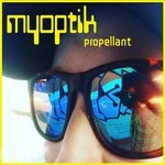 cover: Myoptik - Propellant