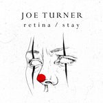 cover: Joe Turner - Retina/Stay