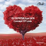 cover: Dj Depath & Xavi Bcn - Concept Of Love