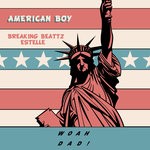 cover: Breaking Beattz|Estelle - American Boy