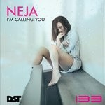 cover: Neja - I'm Calling You