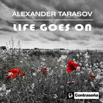 cover: Alexander Tarasov - Life Goes On