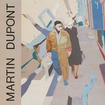 cover: Martin Dupont - Just Because...