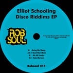 cover: Elliot Schooling - Disco Riddims EP