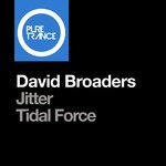 cover: David Broaders - Jitter + Tidal Force