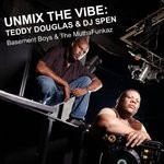 cover: Teddy Douglas & DJ Spen|VARIOUS - Unmix The Vibe