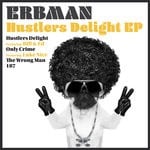 cover: Erbman - Hustlers Delight EP