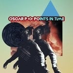 cover: Oscar P - Points In Time