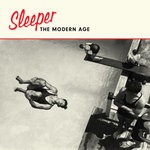 cover: Sleeper - The Modern Age