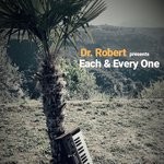 cover: Dr. Robert|Monks Road Social - Each & Every One