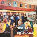 cover: Hotel Lux - English Disease