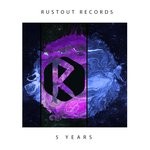 cover: Various - Rustout Records - 5 Years (Celebration Album)