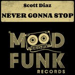 cover: Scott Diaz - Never Gonna Stop