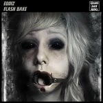 cover: Egoiz - Flash Bake