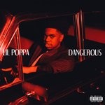 cover: Lil Poppa - Dangerous