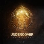 cover: Undercover - The Arrival