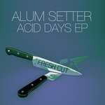 cover: Alum Setter - Acid Days