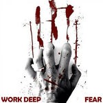 cover: Work Deep - Fear