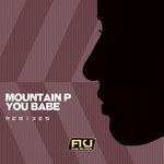 cover: Mountain P - You Babe (Remixes)