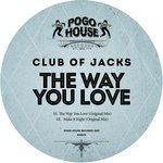 cover: Club Of Jacks - The Way You Love