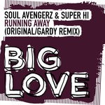 cover: Soul Avengerz|Supa Hi - Running Away (Extended)