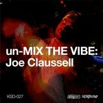 cover: Joe Claussell - Unmix The Vibe