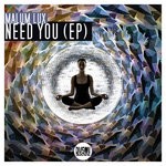 cover: Malum Lux - Need You EP