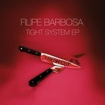 cover: Filipe Barbosa - Tight System