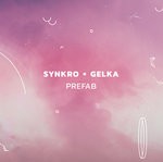 cover: Gelka & Synkro - Prefab