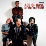 cover: Ace Of Base - All That She Wants (Remixes)