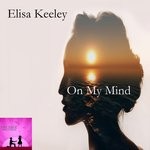 cover: Elisa Keeley - On My Mind