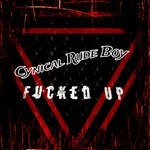 cover: Cynical Rude Boy|Mad Puffin - Fucked Up