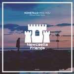 cover: Kometillo - Miss You (Nitrous Oxide Remix)