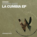 cover: Joseph Gaex - La Cumbia EP