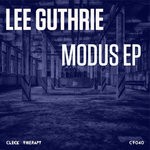 cover: Lee Guthrie - Modus EP