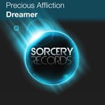 cover: Precious Affliction - Dreamer