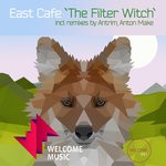 cover: East Cafe - The Filter Witch