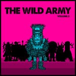 cover: Boblebad|Gael De L'ivresse|Neon Transmission|Pete Ahern - The Wild Army Vol 3