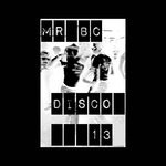 cover: Mr Bc - Disco 13