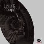 cover: Linus R - Deeper EP