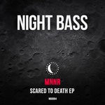 cover: Mnnr - Scared To Death