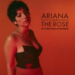 cover: Ariana & The Rose - You Were Never My Boyfriend