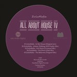 cover: Zulumafia - All About House IV